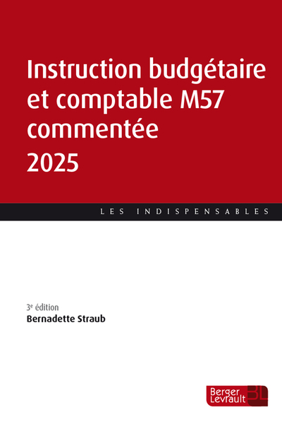 Instruction budgétaire et comptable M57 commentée 2025