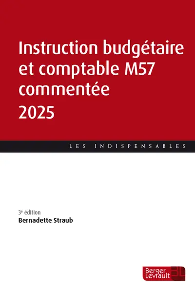 Instruction budgétaire et comptable M57 commentée 2025