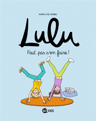 Lulu. Vol. 12. Faut pas...