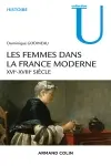 Les femmes dans la France moderne : XVIe-XVIIIe siècle