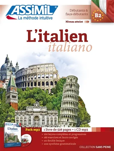 L'italien. Italiano : niveau atteint B2, débutants & faux-débutants : pack MP3