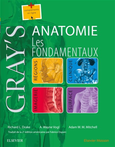 Gray's anatomie : les fondamentaux