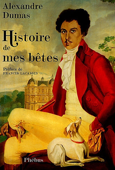 Histoire de mes bêtes