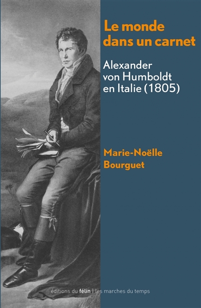 Le monde dans un carnet : Alexander von Humboldt en Italie (1805)