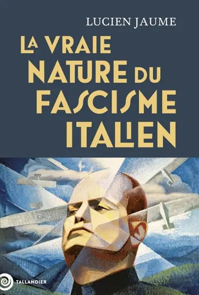 La vraie nature du fascisme italien : la révolution culturelle de Mussolini