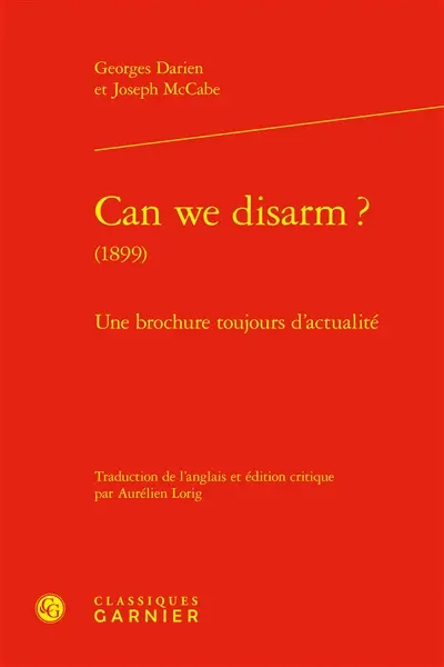 Can we disarm ? (1899) : une brochure toujours d'actualité