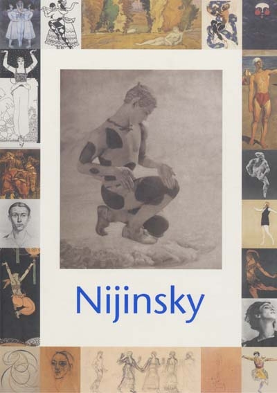 Nijinsky (1889-1950) : exposition, Paris, Musée d'Orsay, 23 oct. 2000-18 févr. 2001