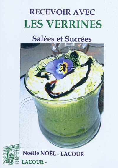 Recevoir avec les verrines...