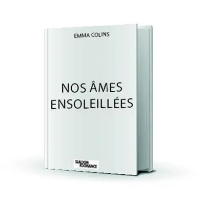 Nos âmes ensoleillées