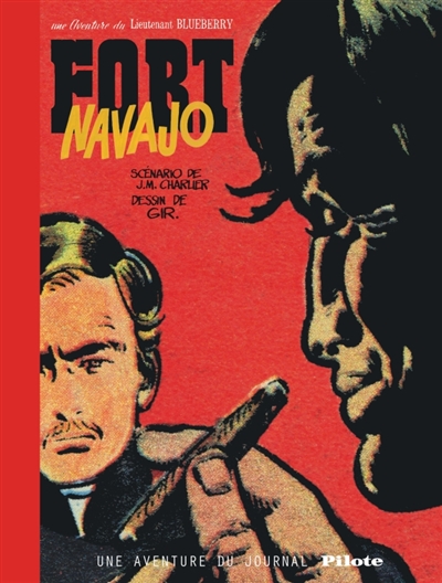 Blueberry. Vol. 1. Fort Navajo