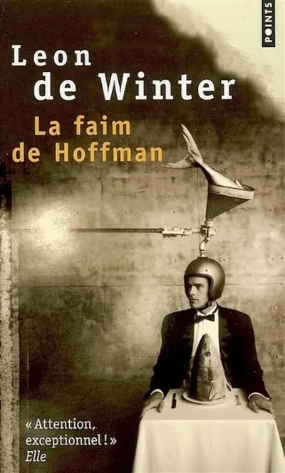 La faim de Hoffman