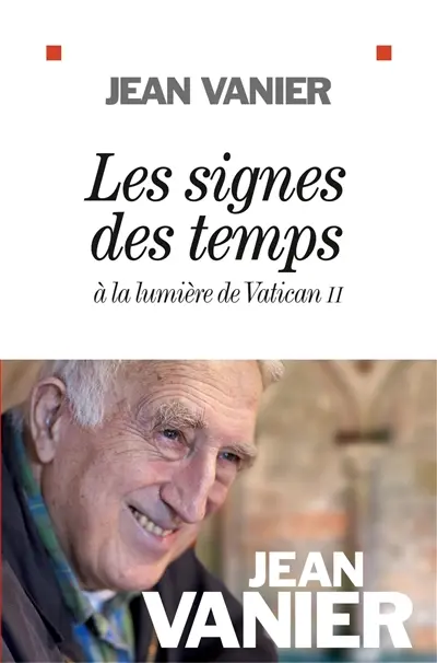 Les signes des temps : à la lumière de Vatican II