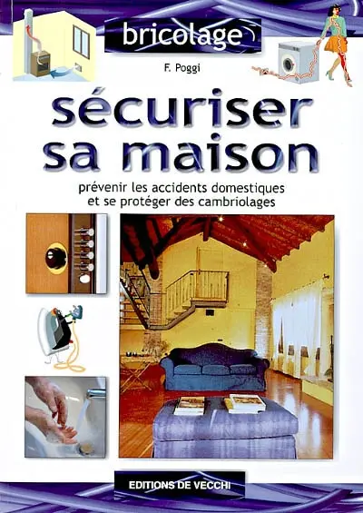 Sécuriser sa maison