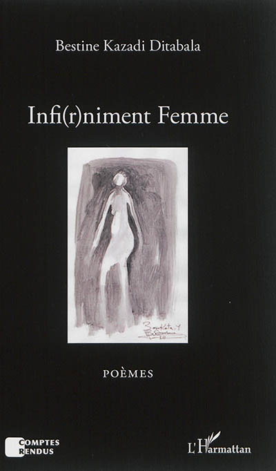 Infi(r)niment femme : poèmes