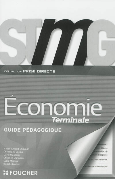 Economie terminale STMG : guide pédagogique