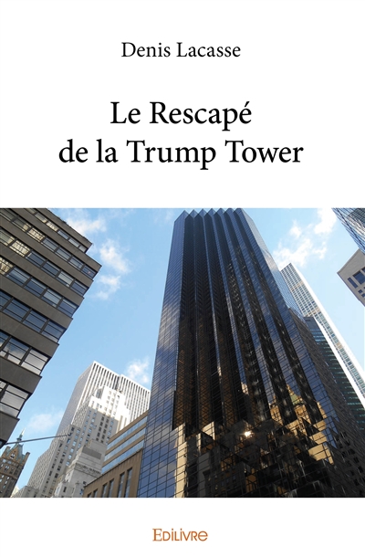 Le rescapé de la trump tower