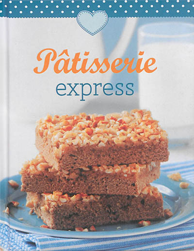 Pâtisserie express