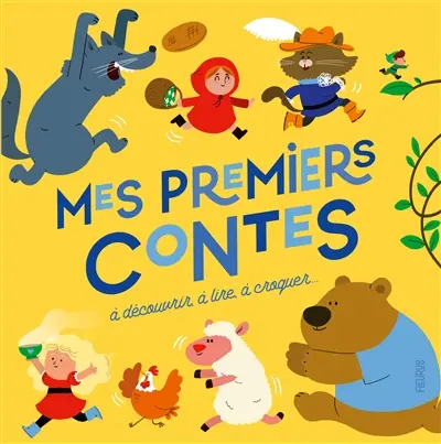 Mes premiers contes : à découvrir, à lire, à croquer...
