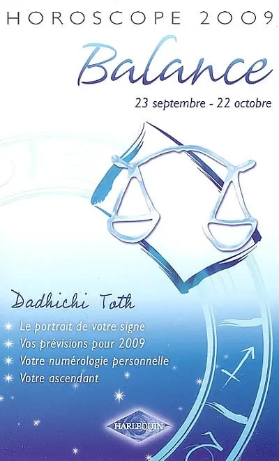 Balance, 23 septembre-22 octobre : horoscope 2009