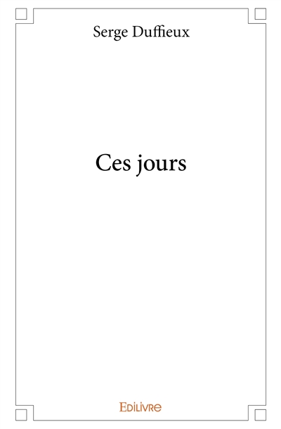 Ces jours