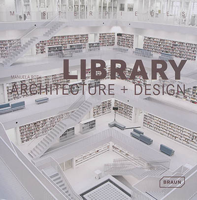 Library : architecture + design