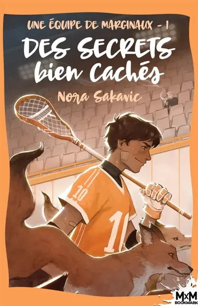 Des secrets bien cachés : Une équipe de marginaux, T1