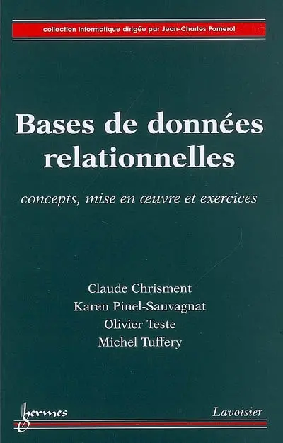 Bases de données relationnelles : concepts, mise en oeuvre et exercices