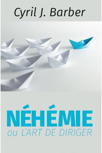 Néhémie ou L'art de diriger