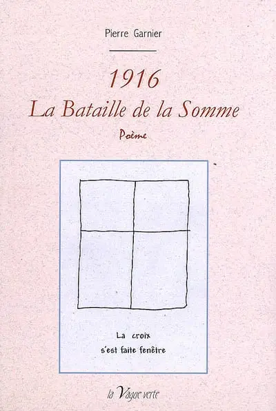 1916, la bataille de la Somme