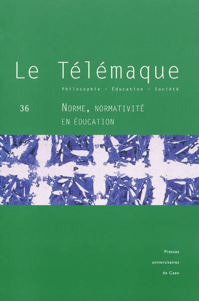 Télémaque (Le), n° 36. Norme, normativité en éducation