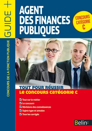 Agent des finances publiques : tout pour réussir le concours catégorie C