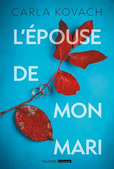 L'épouse de mon mari