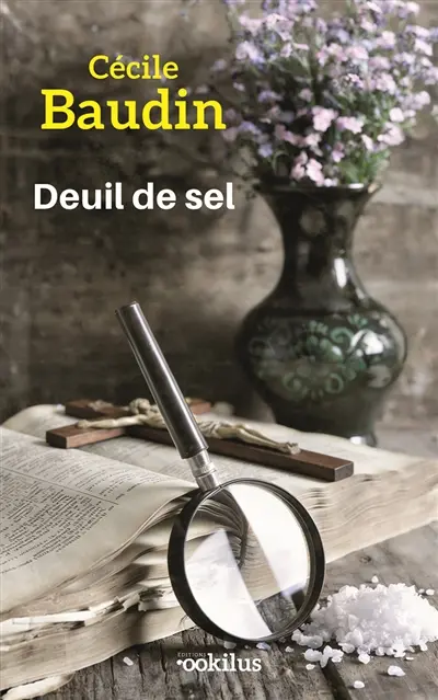 Une enquête de Claire Le Vaillant. Deuil de sel