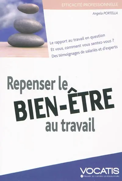 Repenser le bien-être au travail