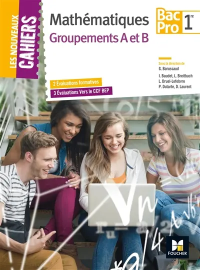 Mathématiques groupements A et B, 1re bac pro