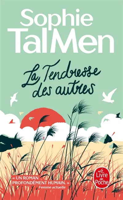 La tendresse des autres