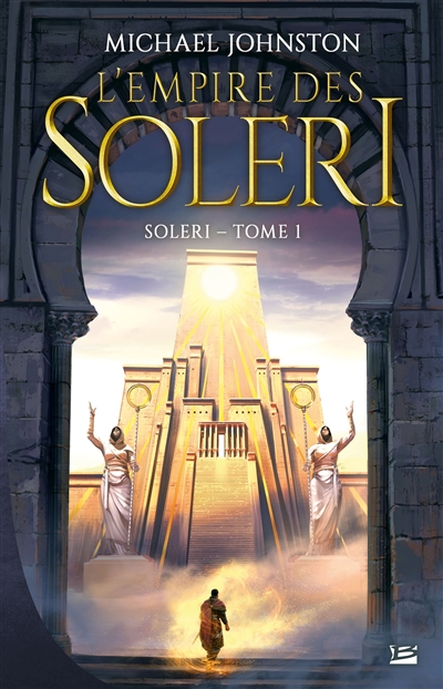 L'empire des Soleri. Vol. 1. Soleri