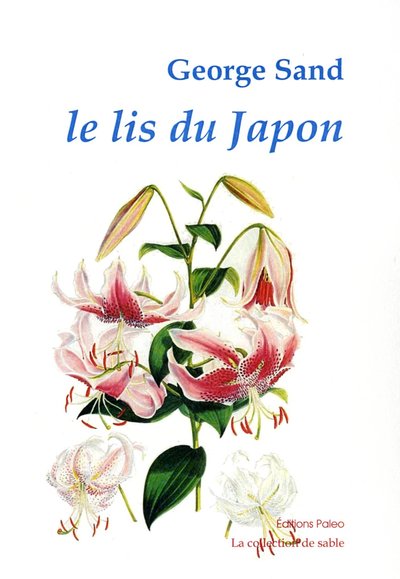 Le lis du Japon. Le roi attend