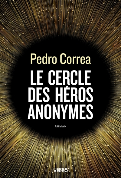 Le cercle des héros anonymes