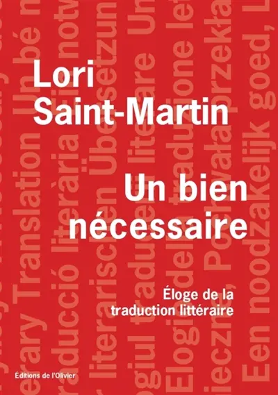 Un bien nécessaire : éloge de la traduction littéraire