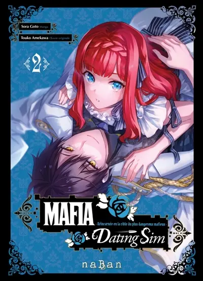 Mafia dating sim : réincarnée en la cible du plus dangereux mafieux. Vol. 2