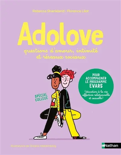 Adolove : questions d'amour, intimité et réseaux sociaux : spécial collège