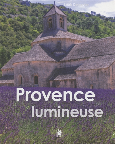 Provence lumineuse