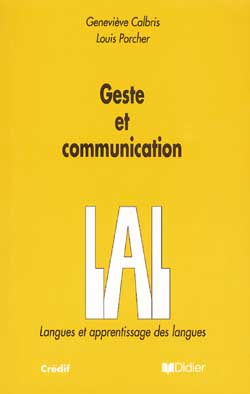 Geste et communication : analyse sémiotique et perspectives didactiques