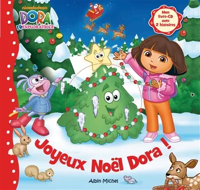 Joyeux Noël Dora ! : mon livre-CD avec deux histoires