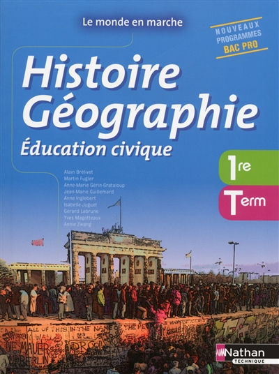 Histoire géographie, éducation civique, 1re, terminale bac pro : nouveaux programmes : livre de l'élève