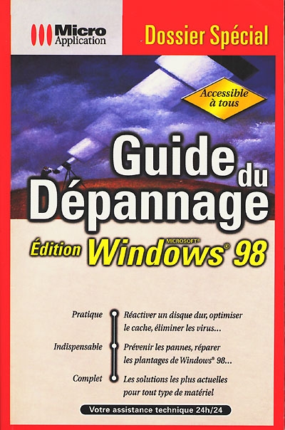 Guide du dépannage : édition Windows 1998