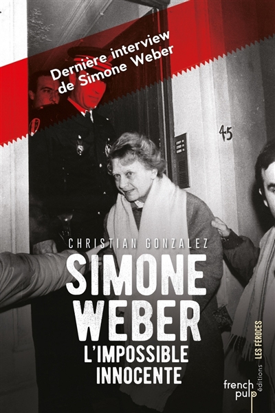 Simone Weber, l'impossible innocente