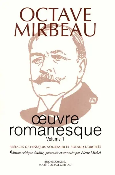 Oeuvre romanesque. Vol. 1