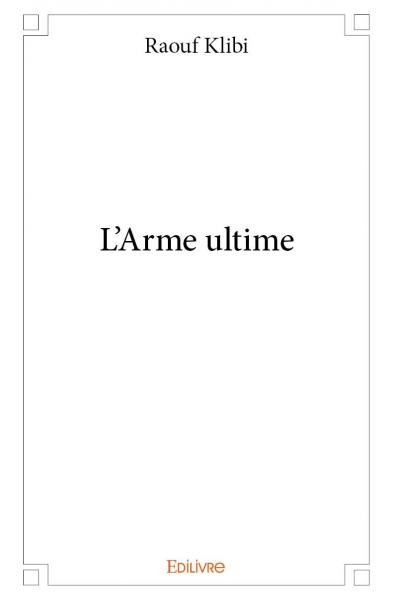 L'arme ultime